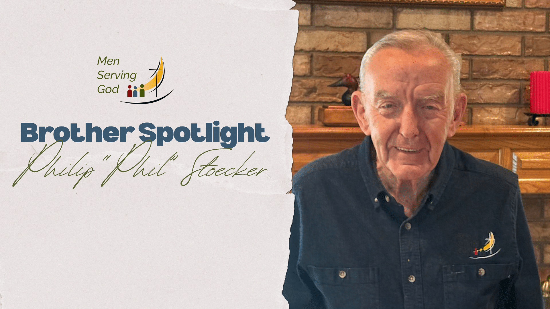 Feature image for Brother Spotlight: Philip "Phil" Stoecker with the Men Serving God logo on a torn-paper background and a smiling older man on the right.